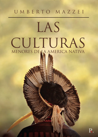 Las Culturas Menores De La América Nativa