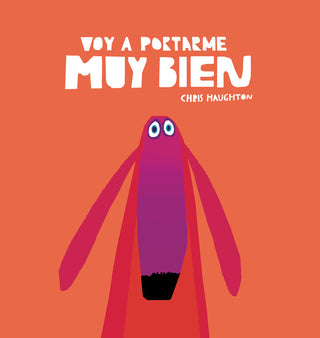 Voy A Portarme Muy Bien (Libro De Carton)