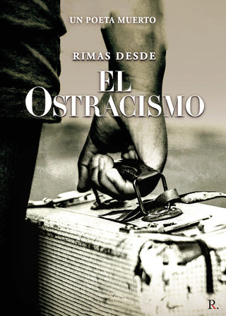 Rimas Desde El Ostracismo