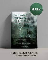 La Terrible Musica De Los Cristales Rotos