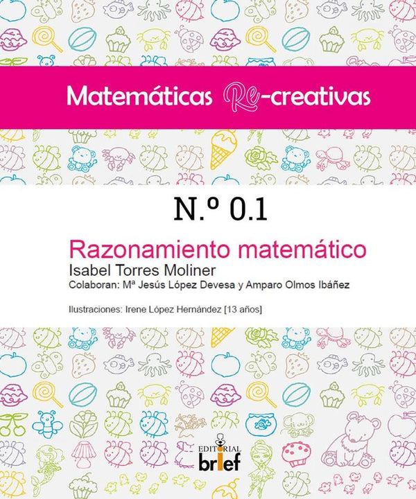 Matematicas Re-Creativas N.º 0.1