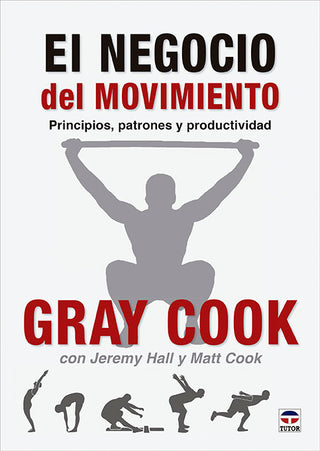 El Negocio Del Movimiento