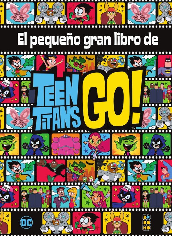 El Pequeño Gran Libro De Los Teen Titans Go