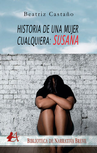 Historias De Una Mujer Cualquiera, Susana