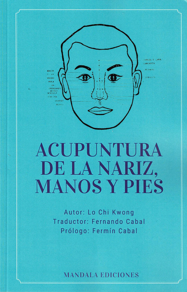 Acupuntura De La Nariz, Manos Y Pies