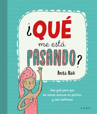 ¿Que Me Esta Pasando?