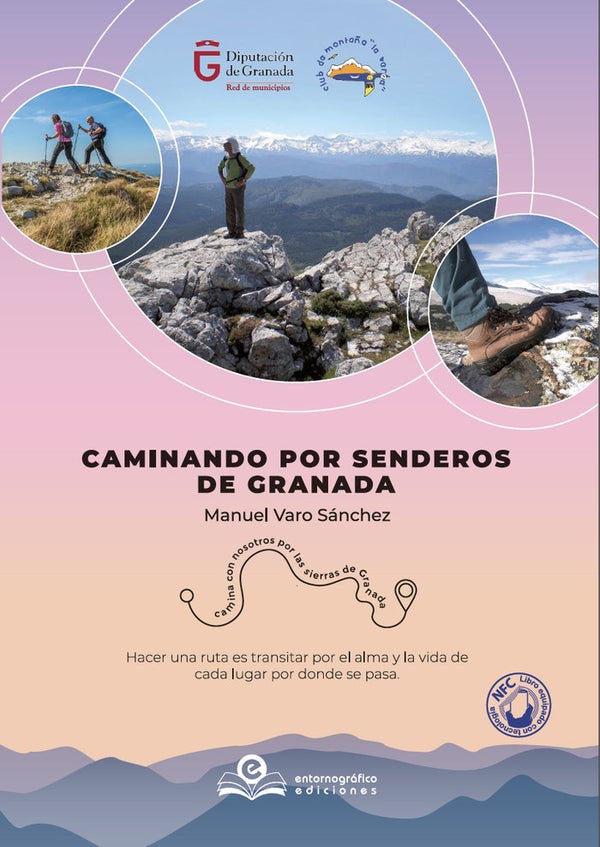 Caminando Por Senderos De Granada