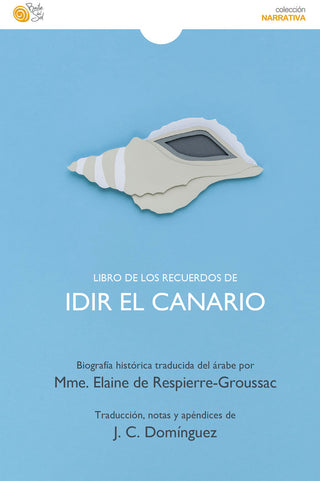 Libro De Los Recuerdos De Idir El Canario