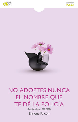 No Adoptes Nunca El Nombre Que Te Dé La Policía