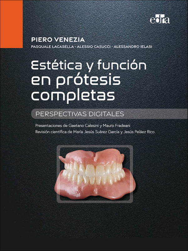 Estetica Y Funcion En Protesis Completas Perspectivas Digit