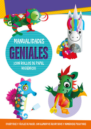 Manualidades Geniales ¡Con Rollos De Papel Higienico!