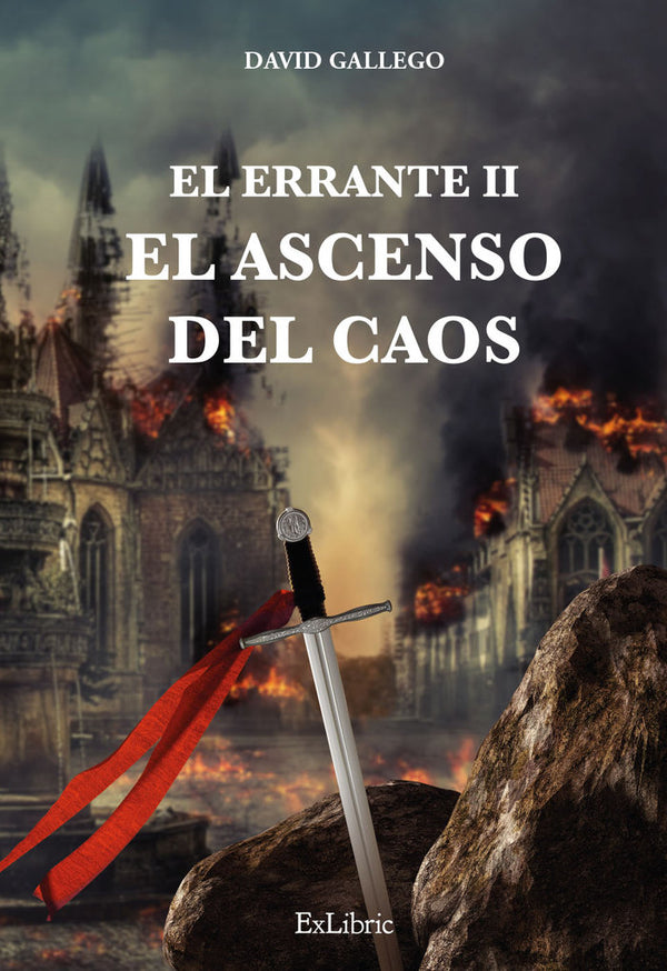 El Errante Ii. El Ascenso Del Caos