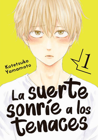 La Suerte Sonrie A Los Tenaces, Vol. 1