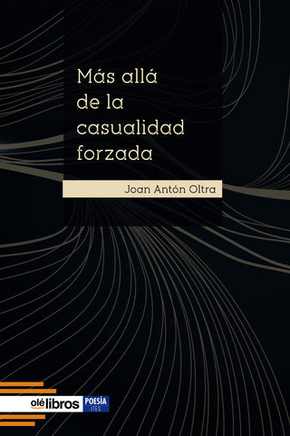 Más Allá De La Casualidad Forzada