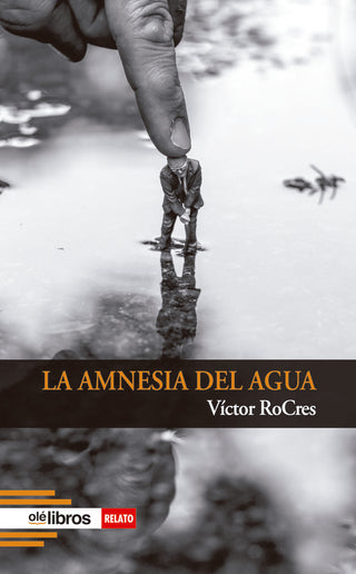 La Amnesia Del Agua