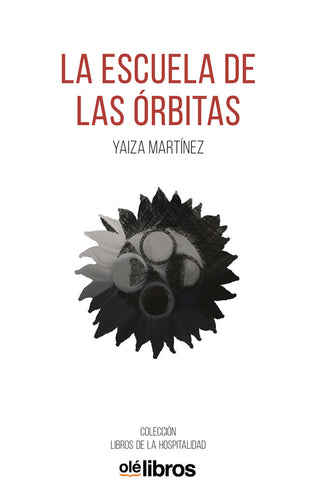 La Escuela De Las Órbitas