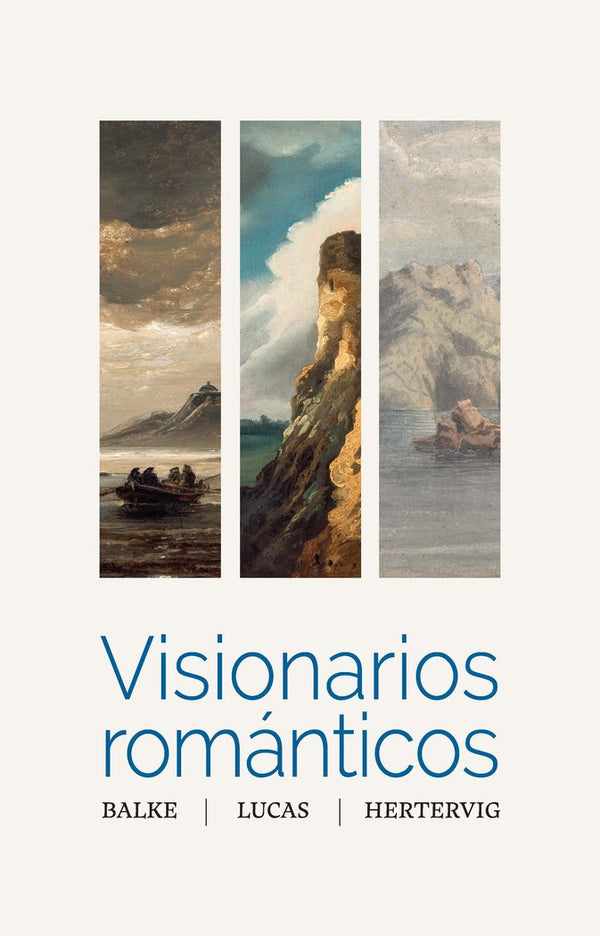 Visionarios Romanticos Balke Lucas Hertervig