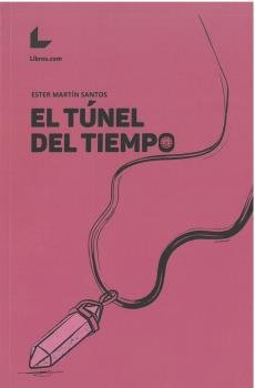 El Tunel Del Tiempo