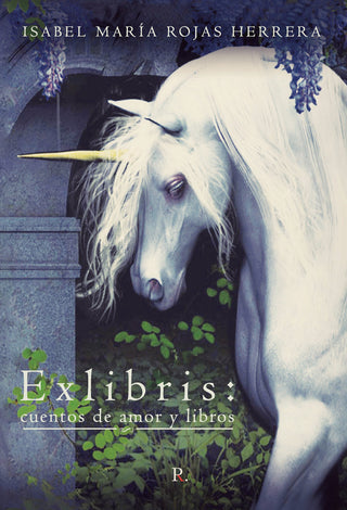 Exlibris: Cuentos De Amor Y Libros