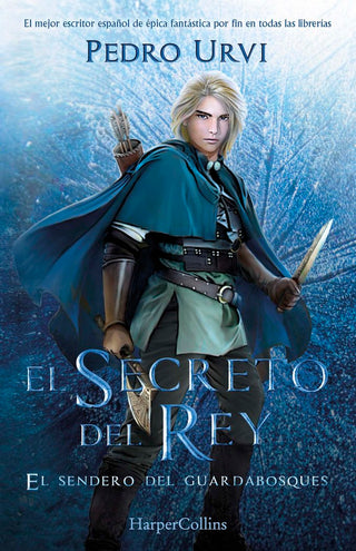 El Secreto Del Rey. El Sendero Del Guardabosques 2