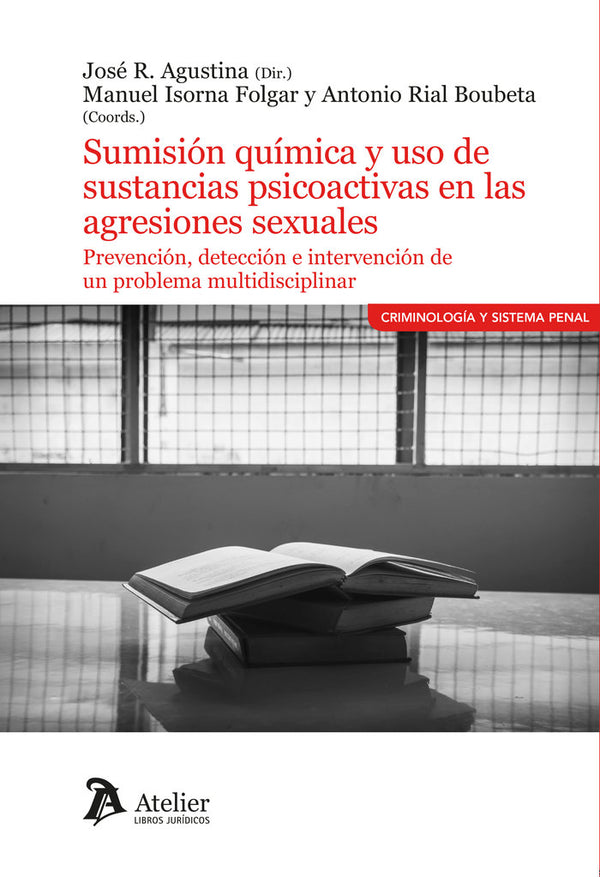 Sumision Quimica Y Uso De Sustancias Psicoactivas En Agresi