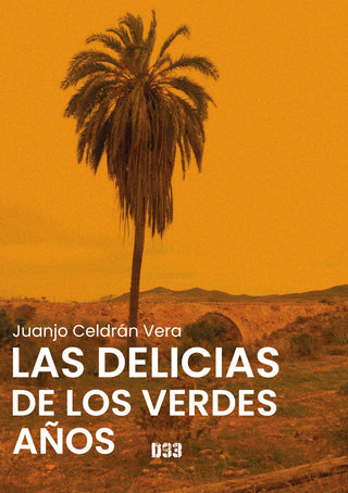 Las Delicias De Los Verdes Años