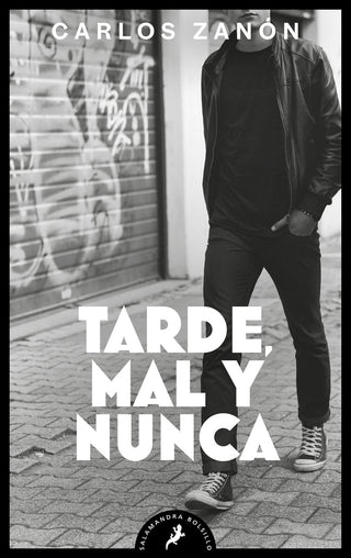 Tarde, Mal Y Nunca
