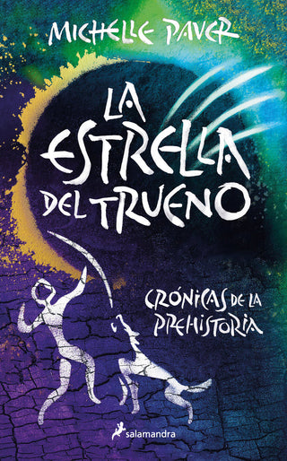 La Estrella Del Trueno Cronicas De La Prehistoria 8