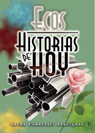 Ecos. Historia De Hoy