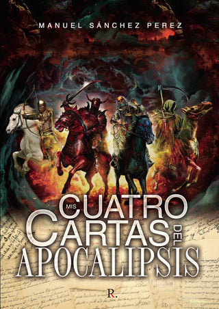 Mis Cuatro Cartas Del Apocalipsis
