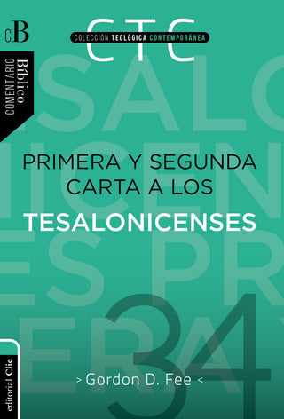 Primera Y Segunda Carta A Los Tesalonicenses