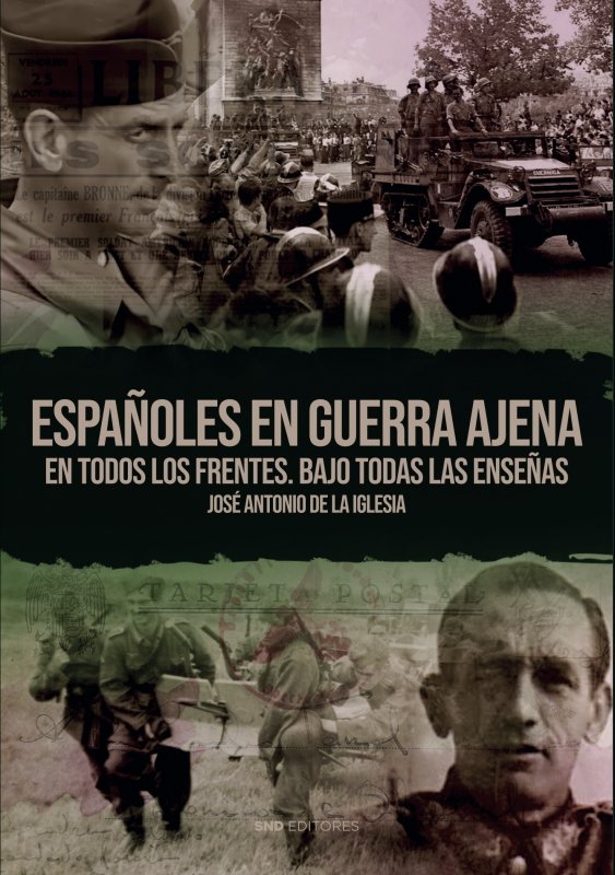 Españoles En Guerra Ajena