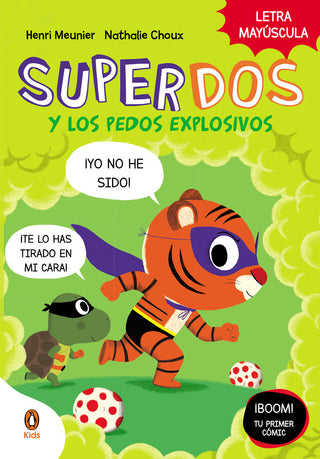Superdos Y Los Pedos Explosivos (Superdos 2)