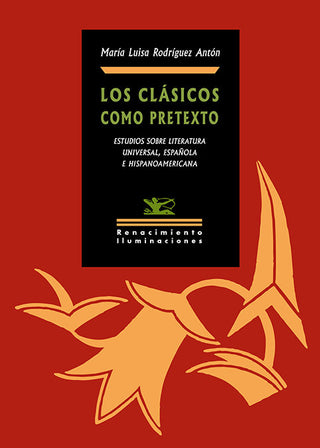 Los Clasicos Como Pretexto
