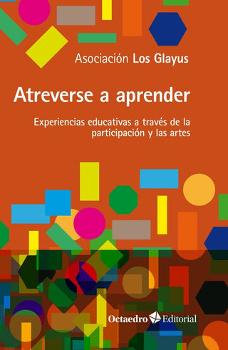 Atreverse A Aprender