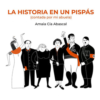La Historia En Un Pispas