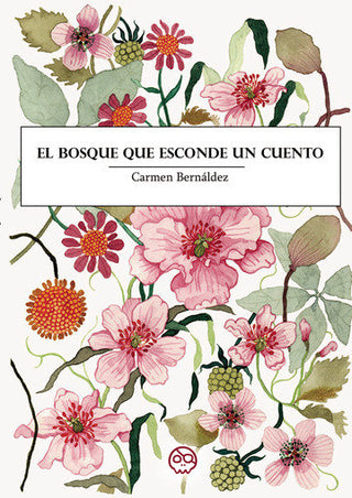 El Bosque Que Esconde Un Cuento