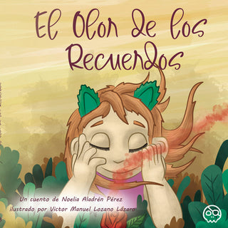 El Olor De Los Recuerdos
