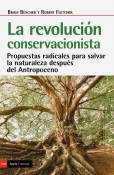 La Revolucion Conservacionista