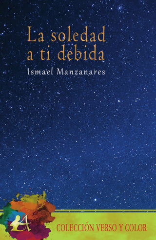 La Soledad A Ti Debida