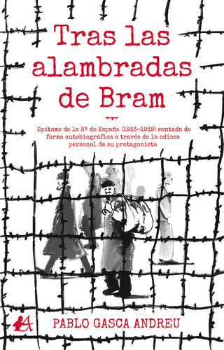 Tras Las Alambradas De Bram