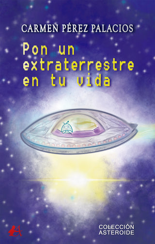 Pon Un Extraterrestre En Tu Vida