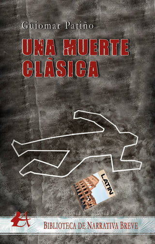 Una Muerte Clásica