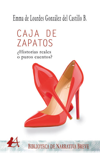 Caja De Zapatos ¿Historias Reales O Puros Cuentos?