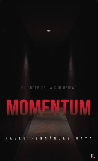 Momentum: El Poder De La Curiosidad