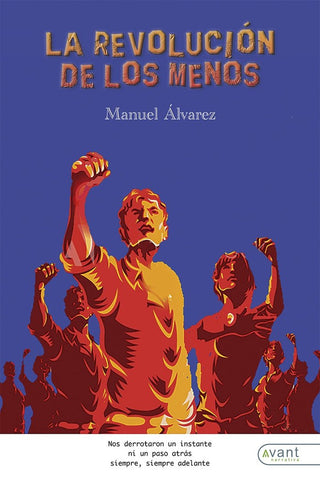 La Revolución De Los Menos