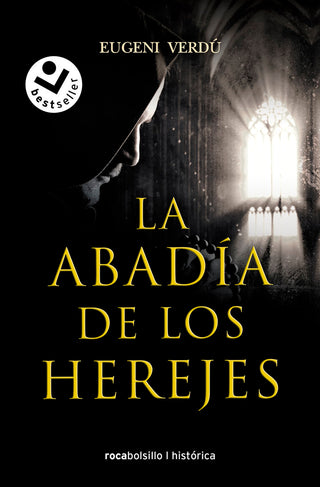 La Abadia De Los Herejes