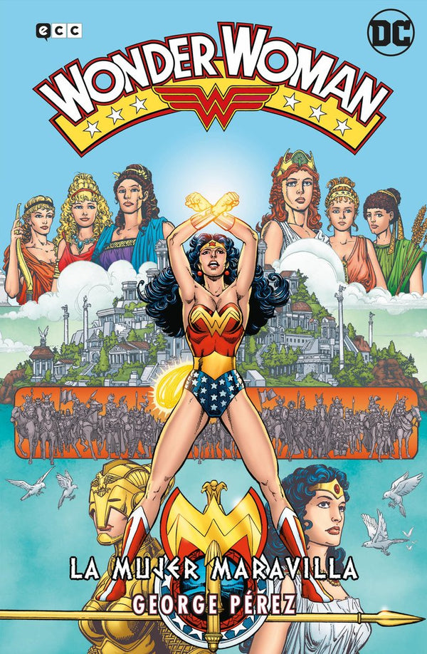 Wonder Woman De George Perez: La Mujer Maravilla & X02013; L