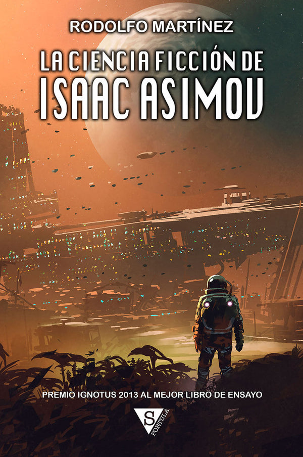 La Ciencia Ficcion De Isaac Asimov