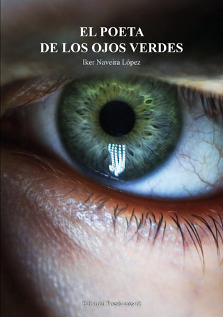 El Poeta De Ojos Verdes